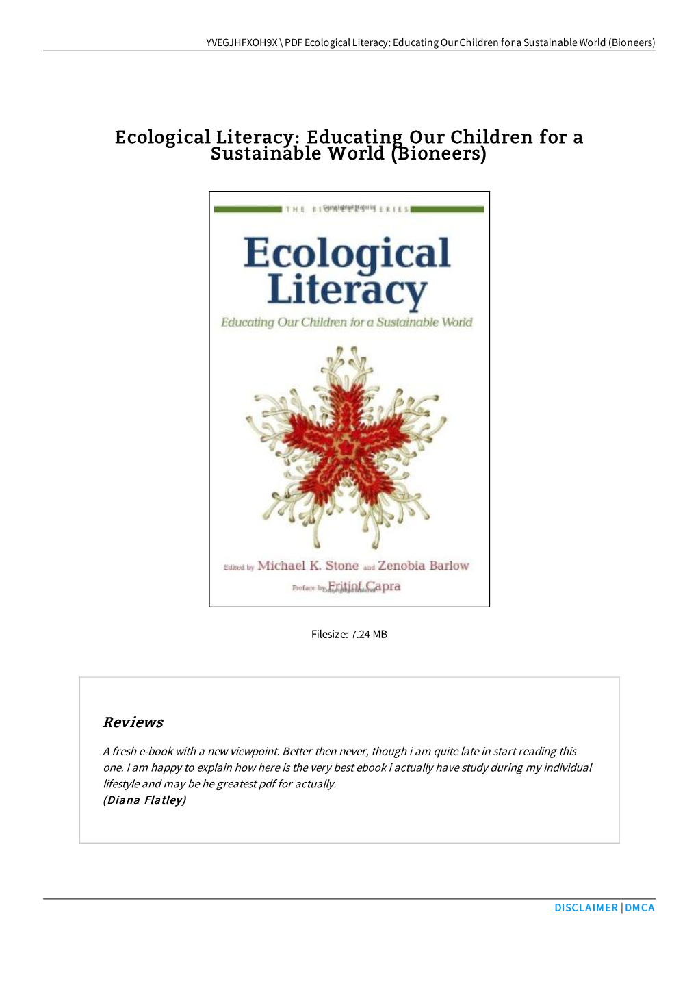 Download Book / Ecological Literacy: Educating Our Children for a Sustainable World (Bioneers) // 4XN4NJUBJX1X