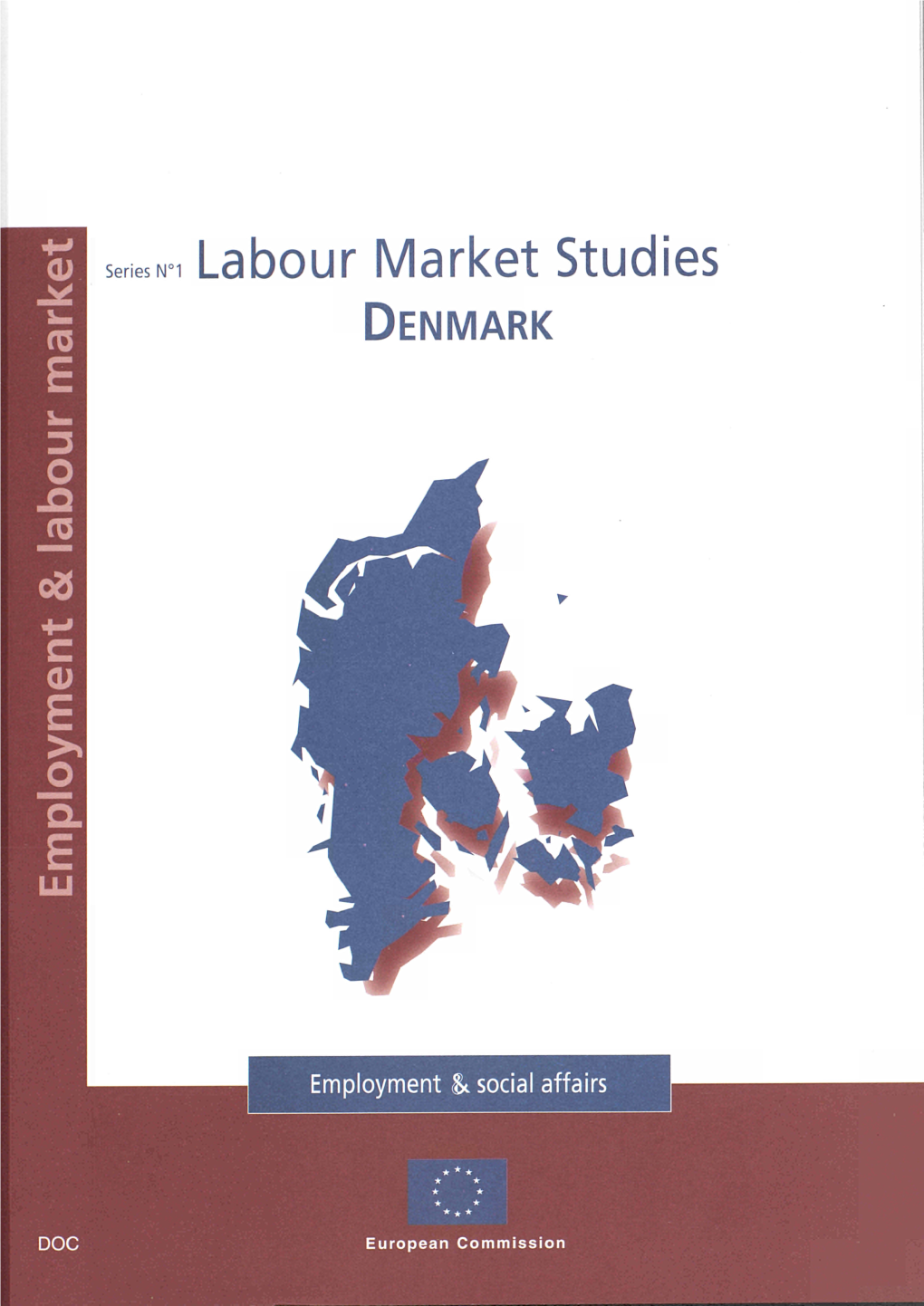 Labour Market Studies : Denmark