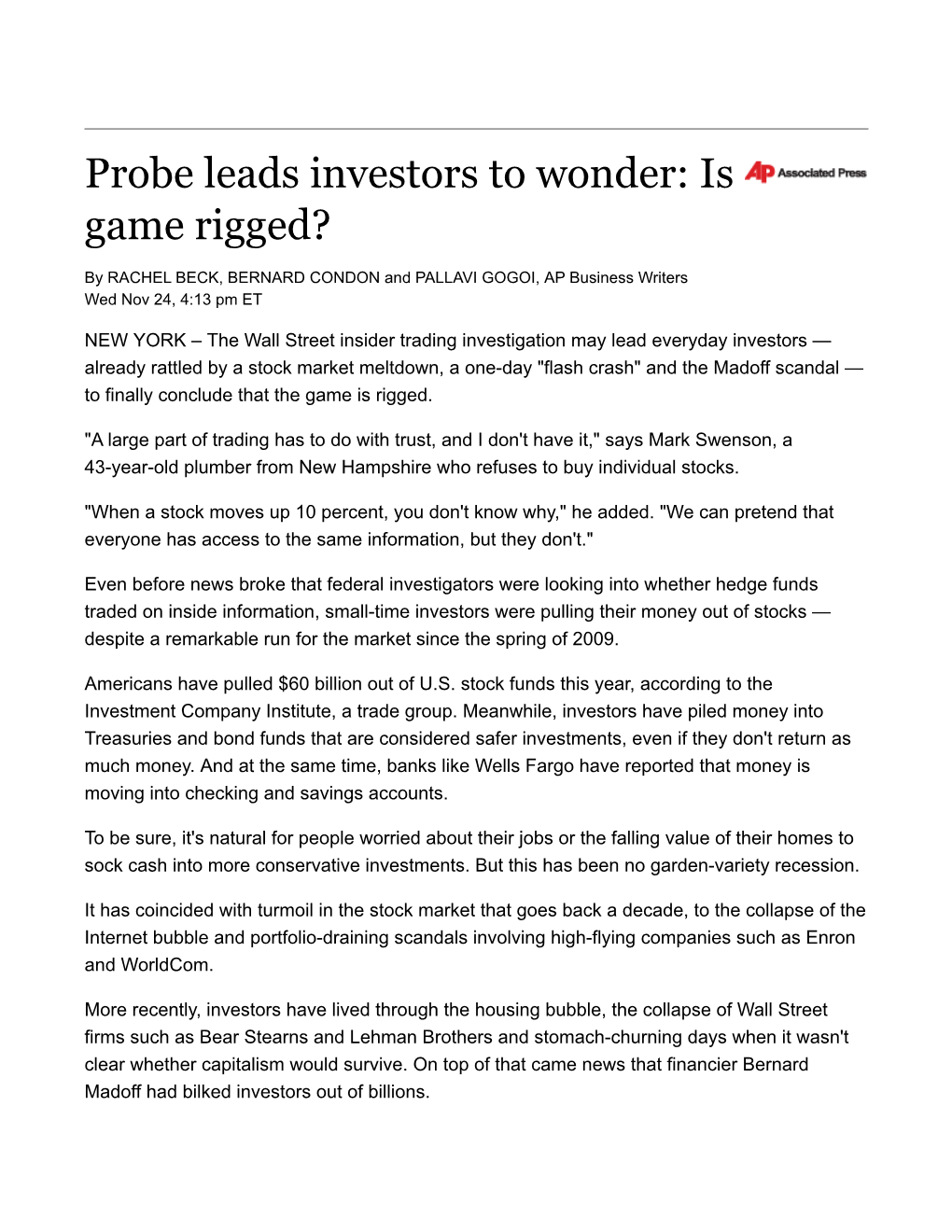 Print Story: Probe Leads Investors to Wonder: Is Game Rigged