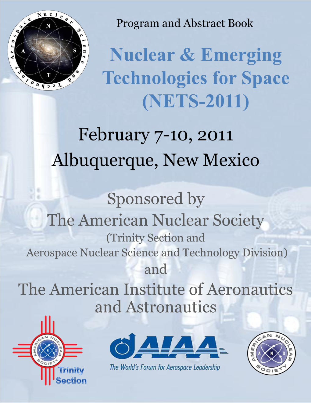 Nuclear & Emerging Technologies for Space (NETS-2011)