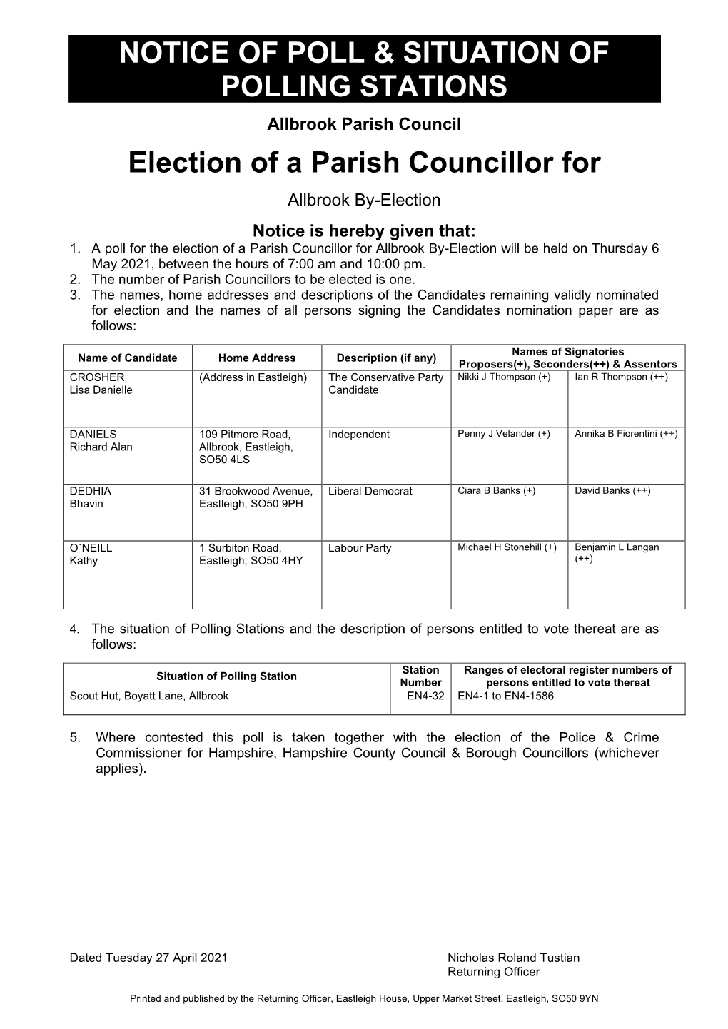 NOTICE of POLL & SITUATION of POLLING STATIONS Election of a Parish Councillor