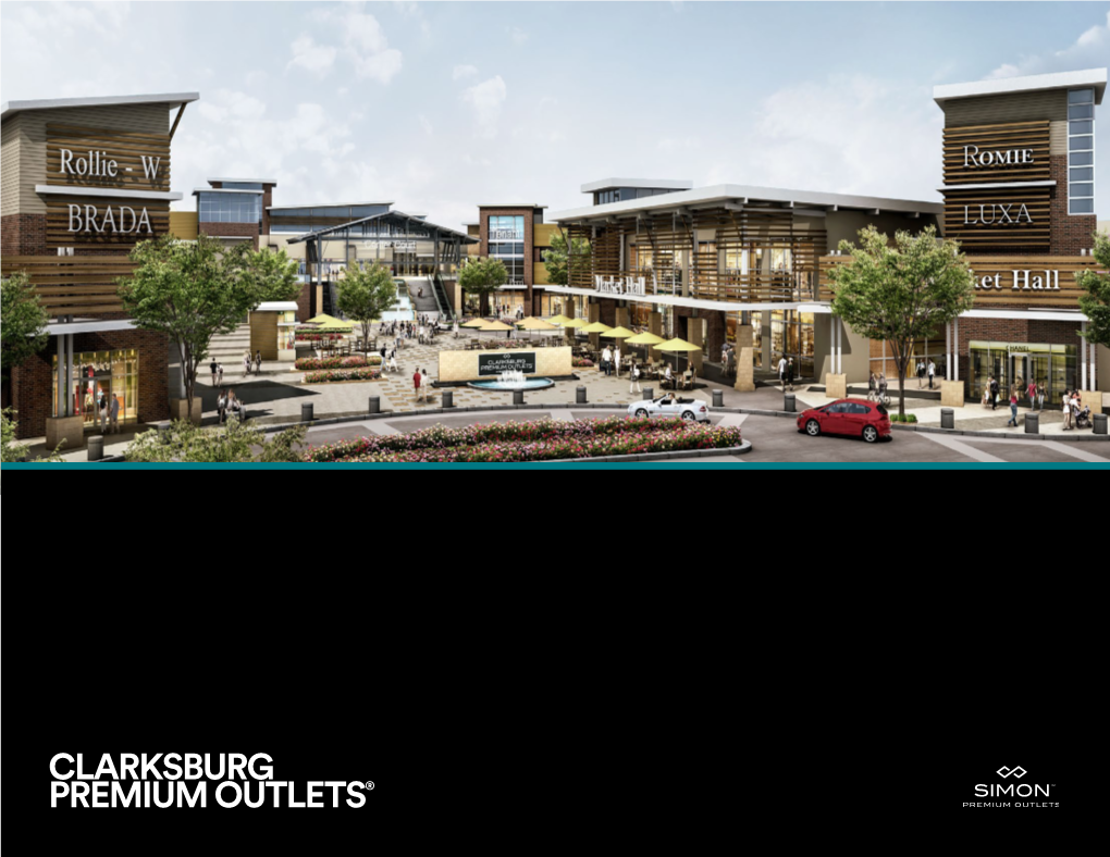 Clarksburg Premium Outlets® the Simon Experience — Where Brands & Communities Come Together