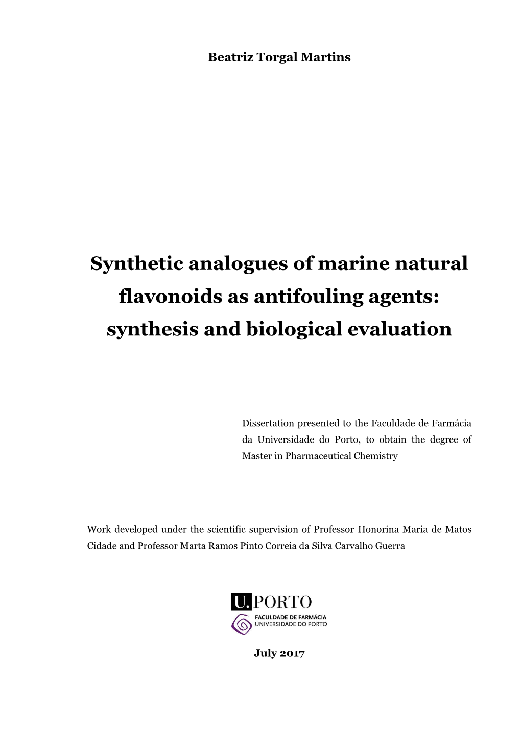 Synthetic Analogues of Marine Natural Flavonoids As Antifouling Agents: Synthesis and Biological Evaluation