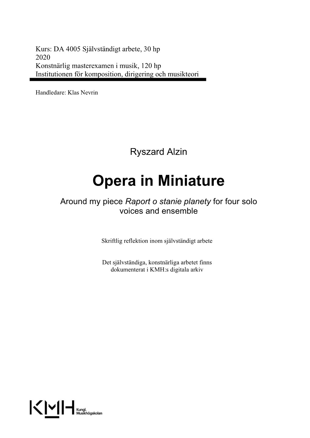 Opera in Miniature