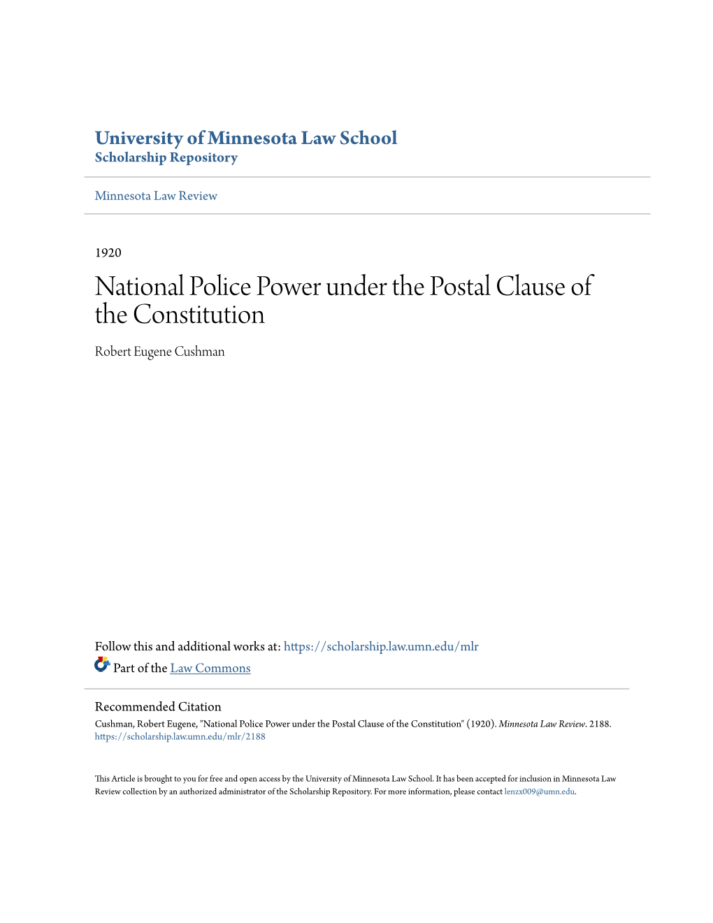 National Police Power Under the Postal Clause of the Constitution Robert Eugene Cushman