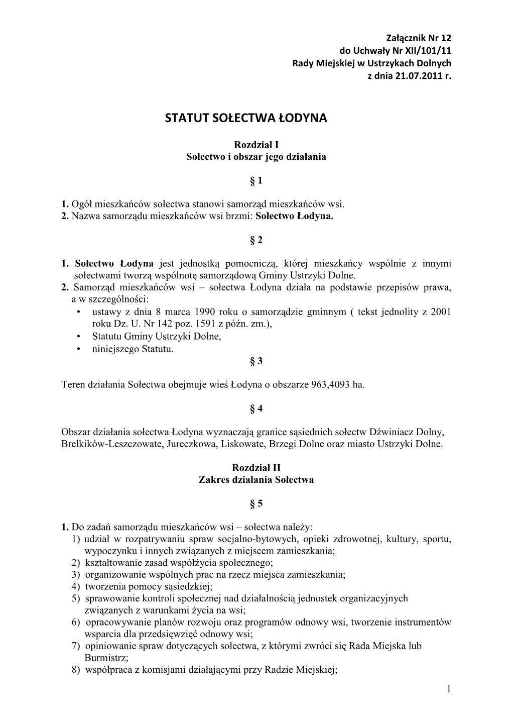 Załącznik Nr 12 Do Uchwały Nr XII/101/11 Rady Miejskiej W Ustrzykach Dolnych Z Dnia 21.07.2011 R