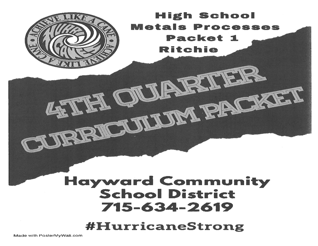 Hayward Community School District 715-634-2619 #Hurricanestrong Made with Postermywa!:Lcorn