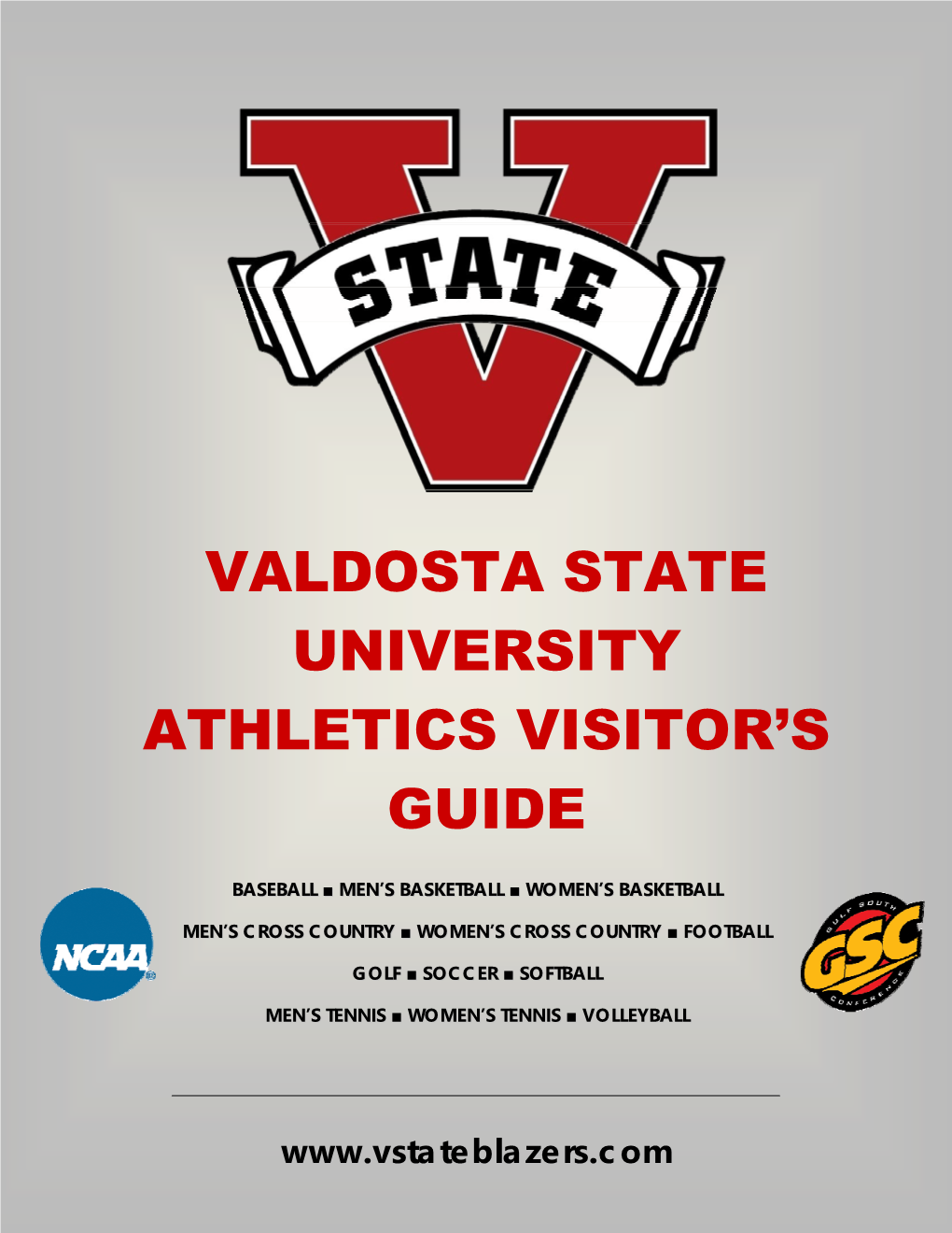 Valdosta State University Athletics Visitor's Guide