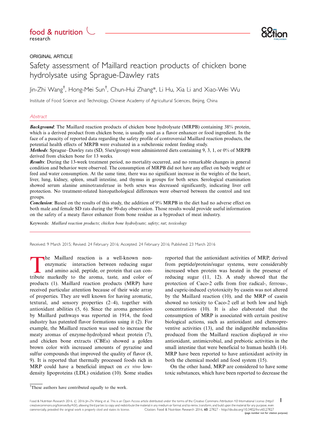 Safety Assessment of Maillard Reaction Products of Chicken Bone Hydrolysate Using Sprague-Dawley Rats