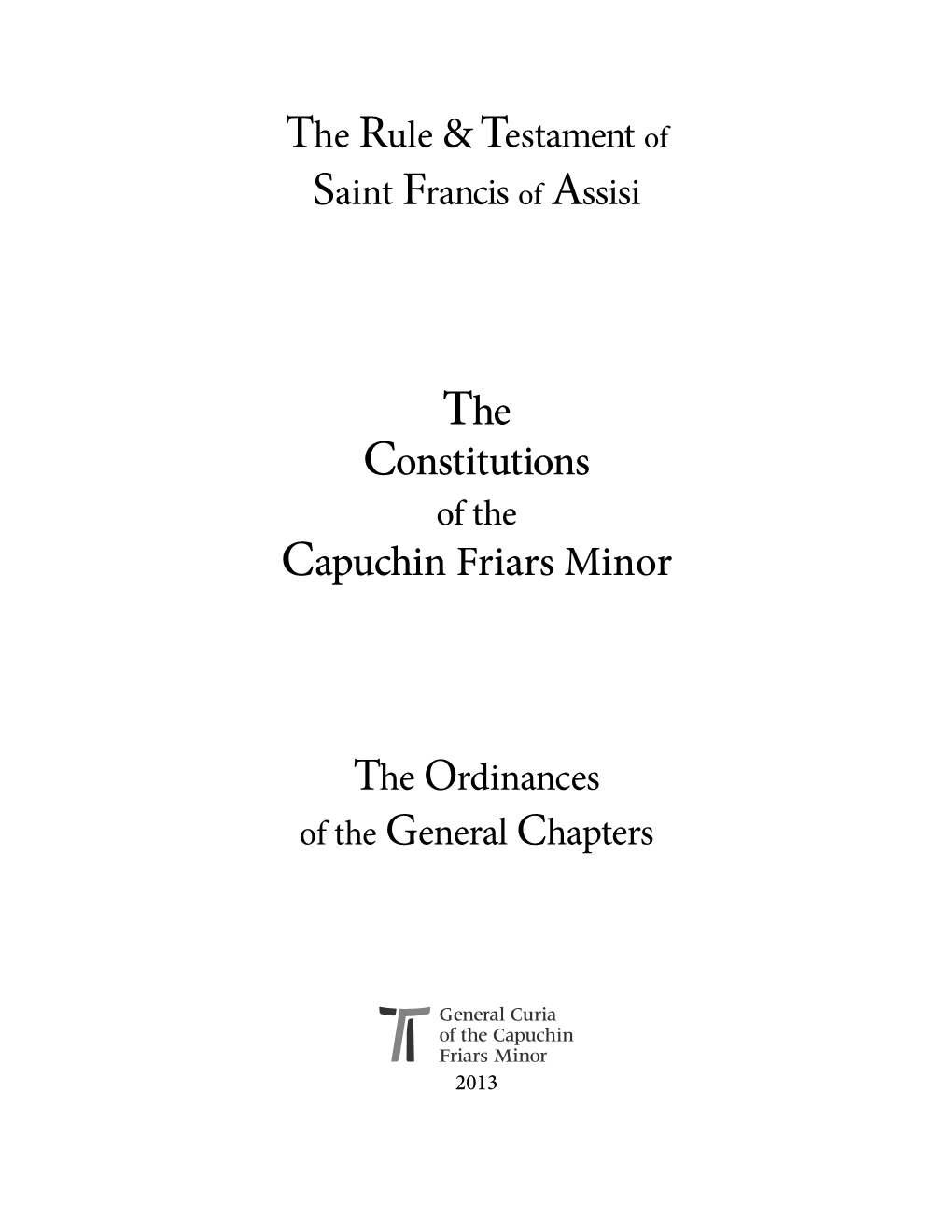 The Constitutions Capuchin Friars Minor