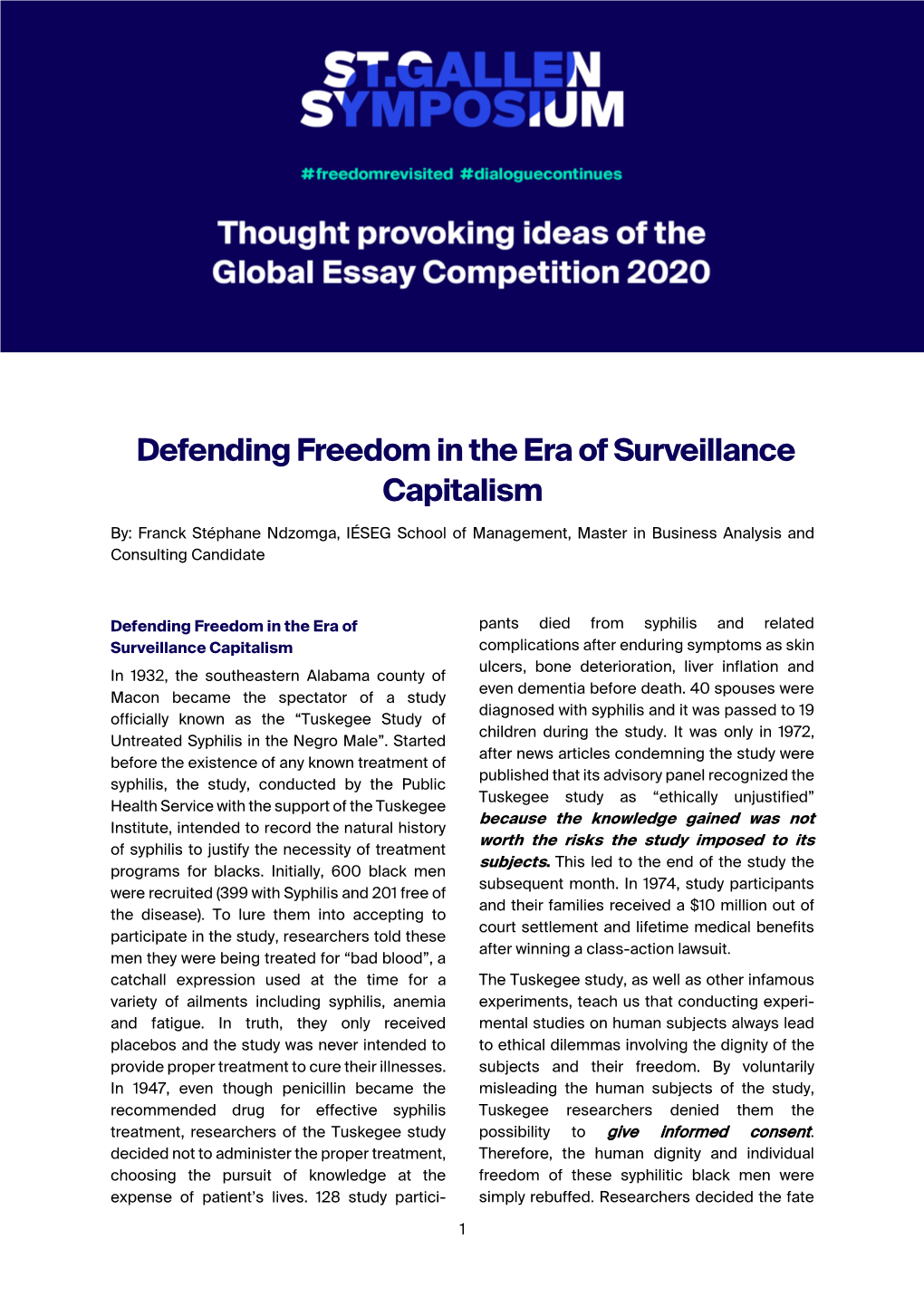 Defending Freedom in the Era of Surveillance Capitalism By: Franck Stéphane Ndzomga, IÉSEG School of Management, Master in Business Analysis and Consulting Candidate