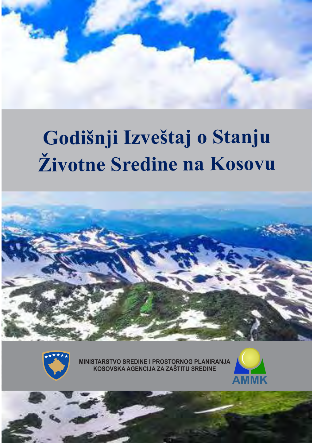 Godišnji Izveštaj O Stanju Životne Sredine Na Kosovu, 2015