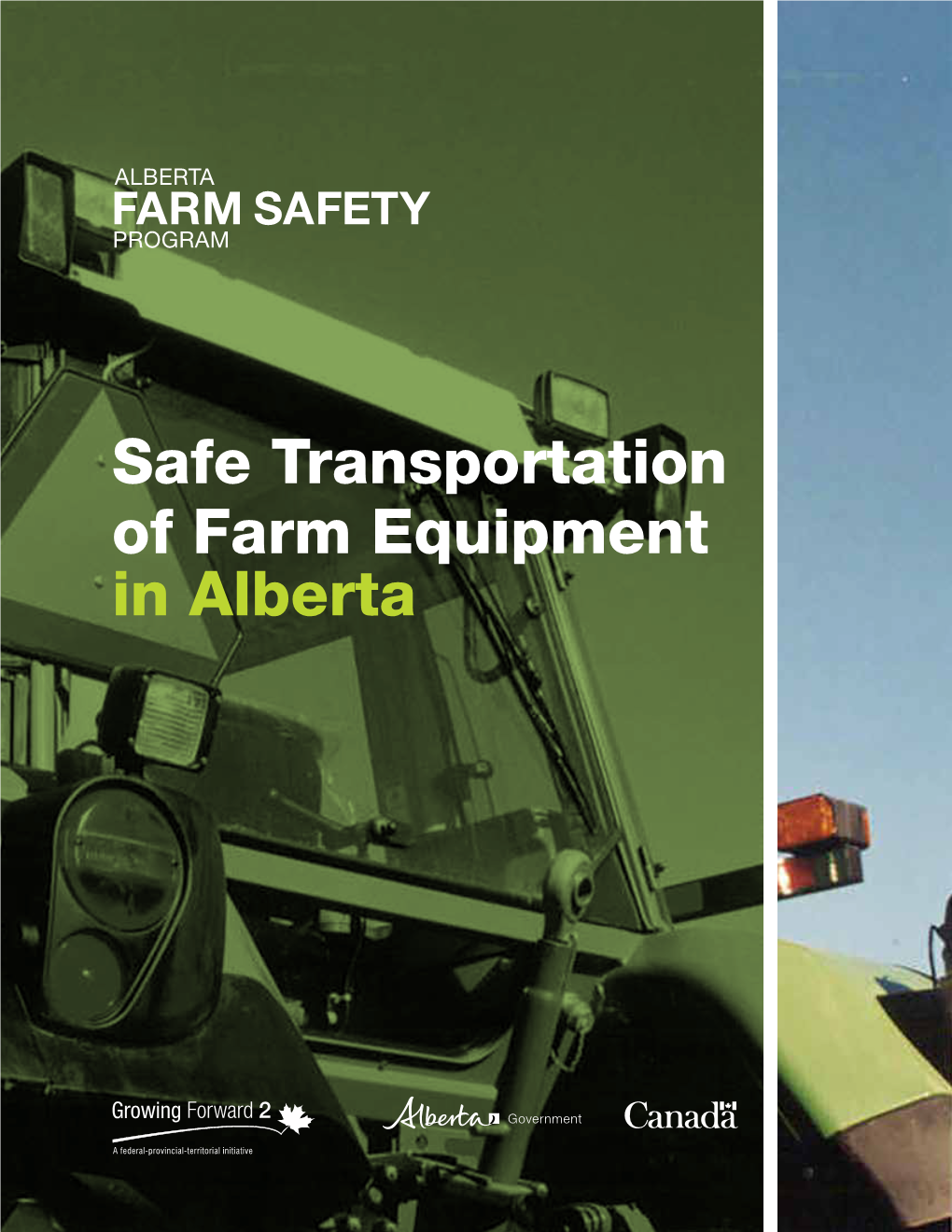 Safe Transportation of Farm Equipment in Alberta