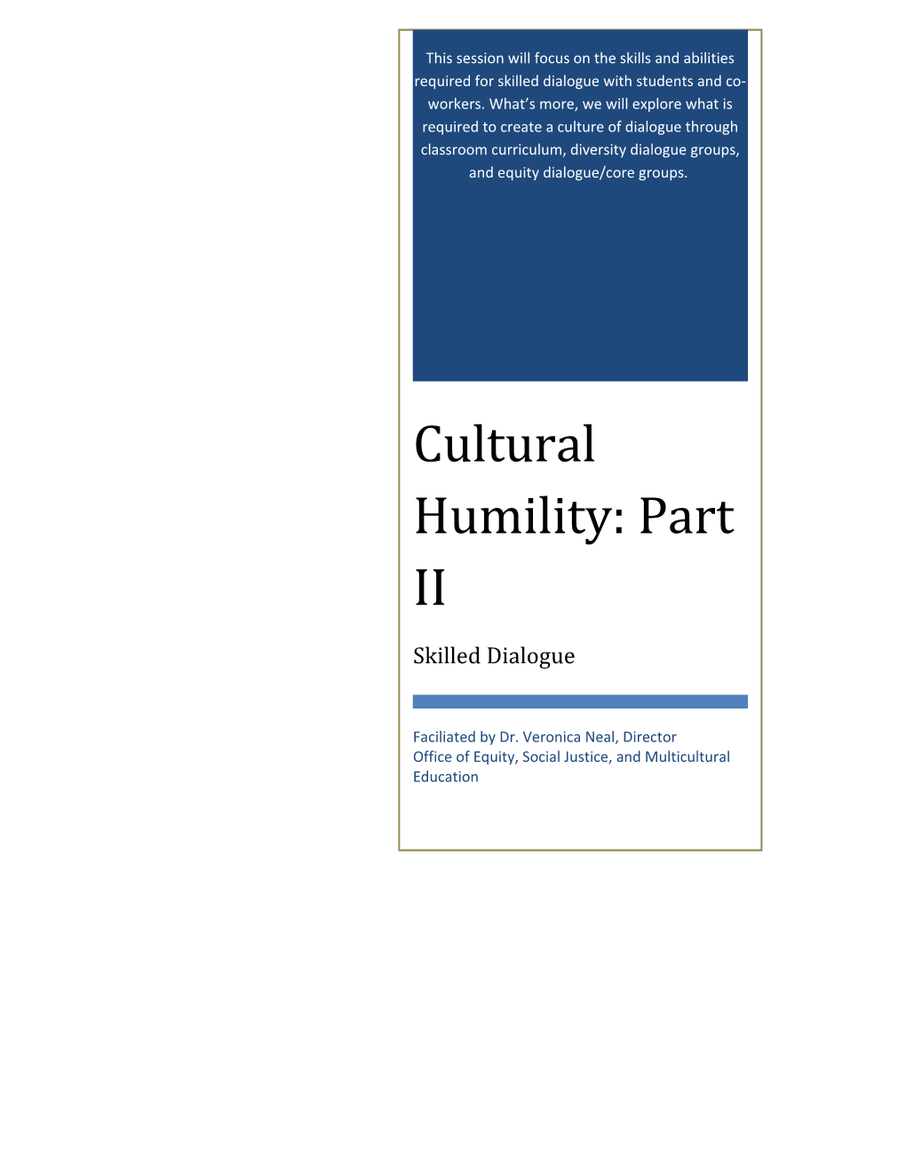 Cultural Humility: Part II