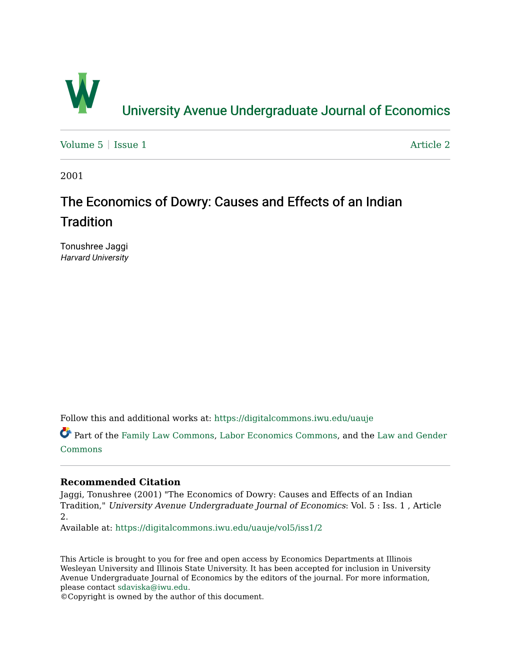 The Economics of Dowry: Causes and Effects of an Indian Tradition