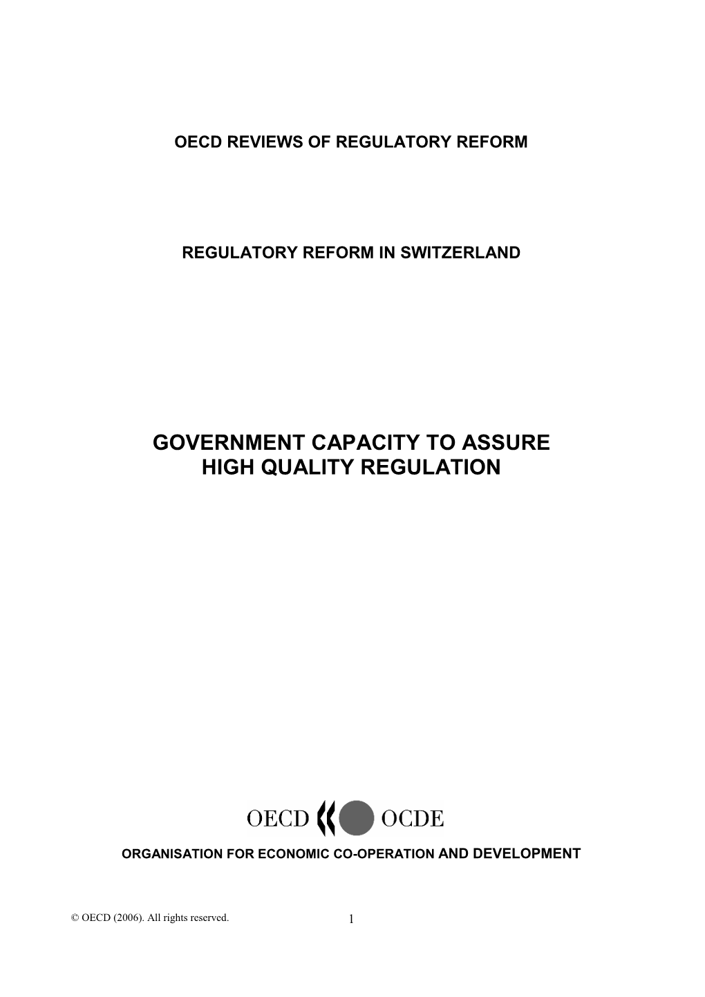 Government Capacity to Assure High Quality Regulation