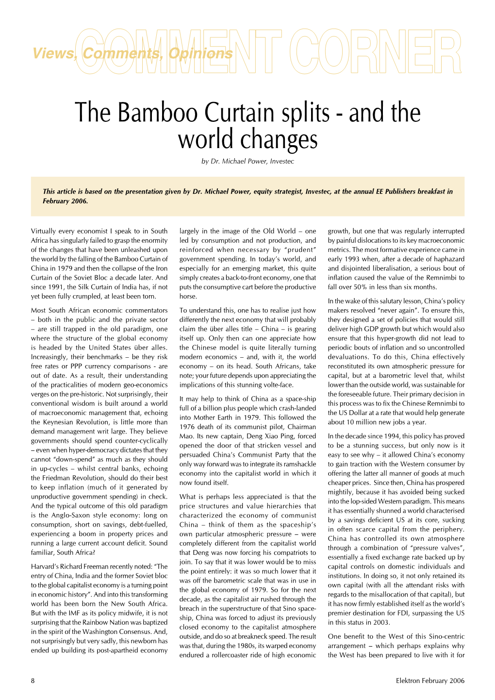 The Bamboo Curtain Splits - and the World Changes by Dr