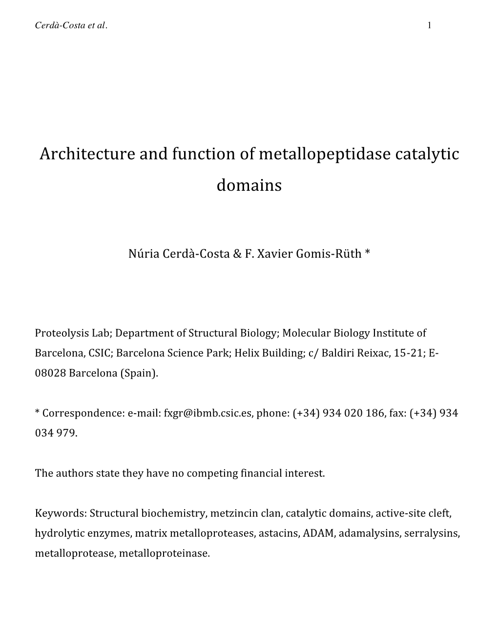 Architecture and Function of Metallopeptidase Catalytic Domains