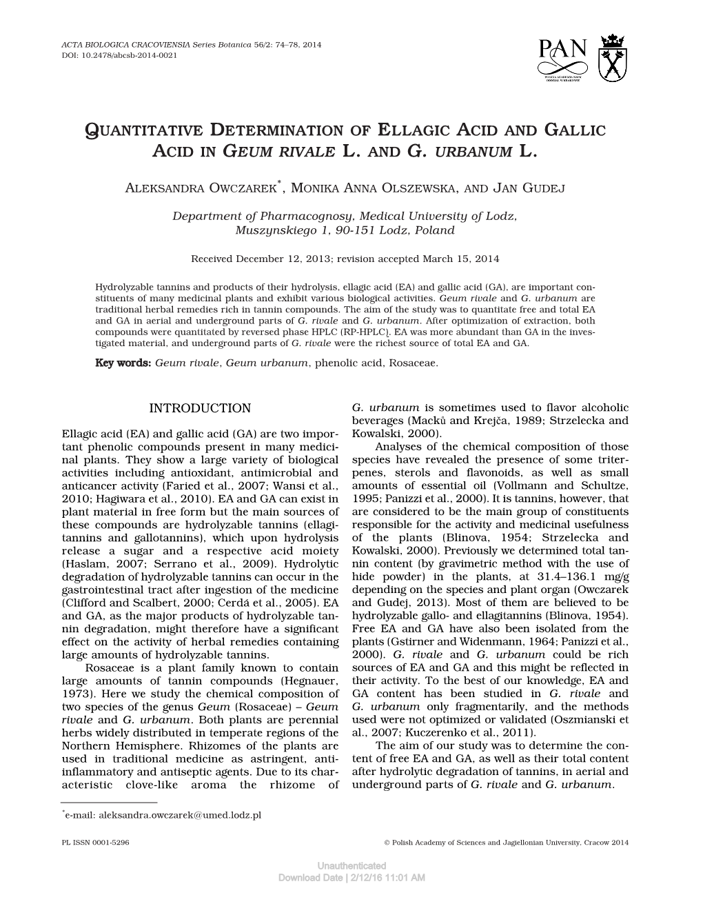 Quantitative Determination of Ellagic Acid and Gallic Acid in Geum Rivale L. and G. Urbanum L