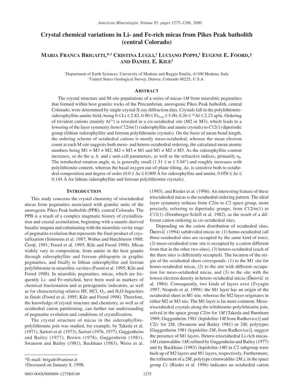 Crystal Chemical Variations in Li- and Fe-Rich Micas from Pikes Peak Batholith (Central Colorado)