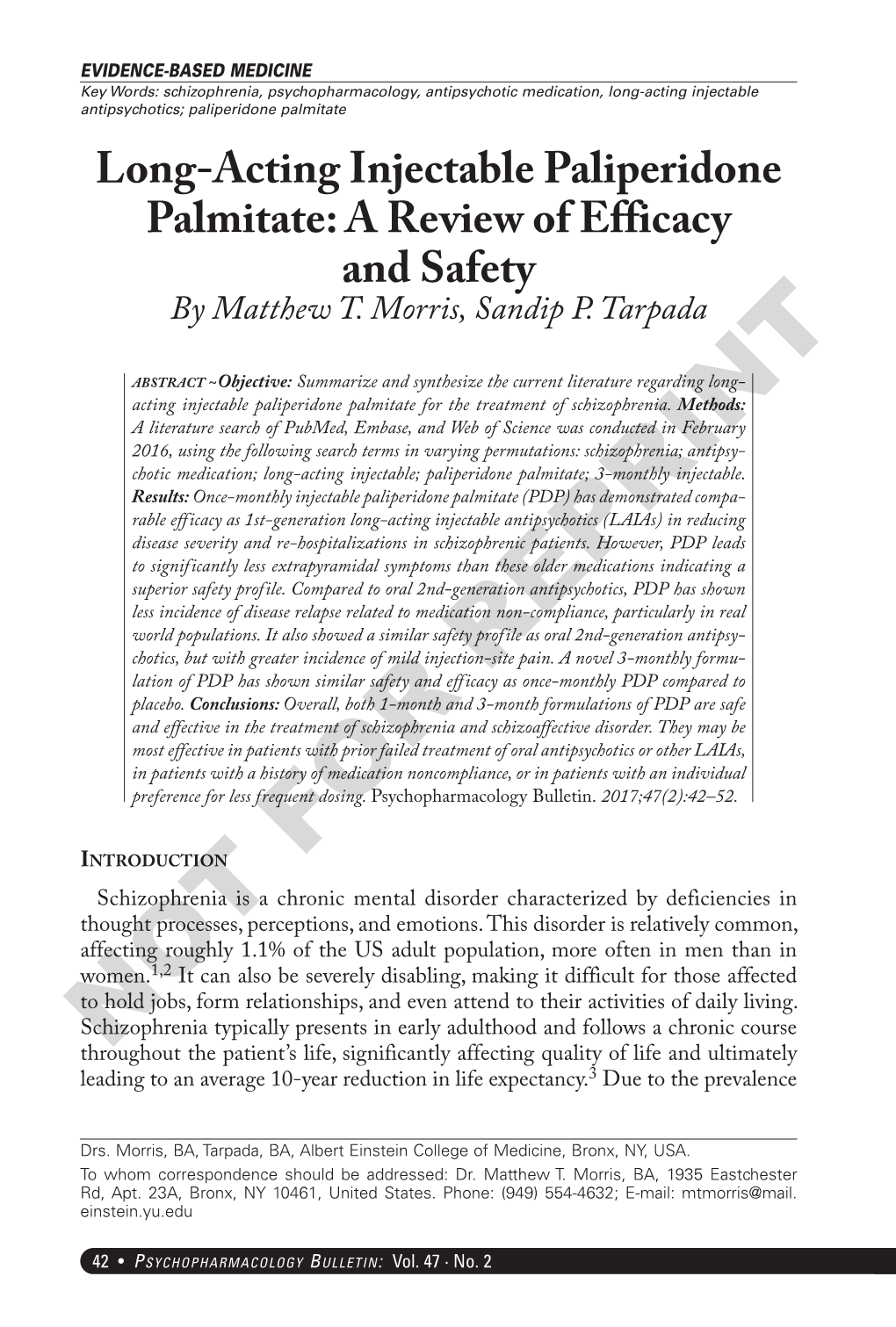 Long-Acting Injectable Paliperidone Palmitate: a Review of Efficacy and Safety by Matthew T