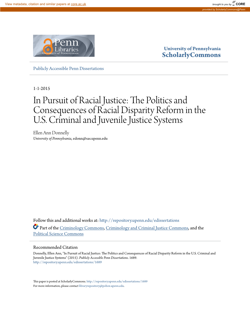 In Pursuit of Racial Justice: the Olitp Ics and Consequences of Racial Disparity Reform in the U.S