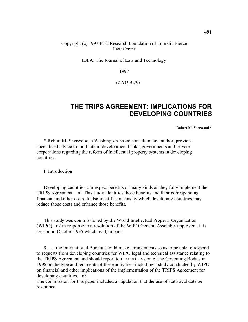 The Trips Agreement: Implications for Developing Countries