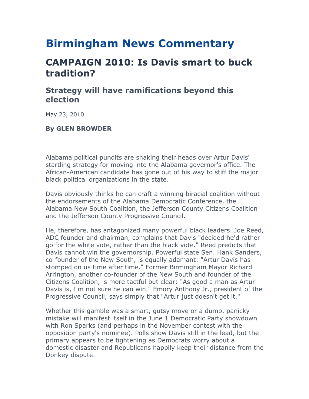 Birmingham News Commentary CAMPAIGN 2010: Is Davis Smart to Buck Tradition?