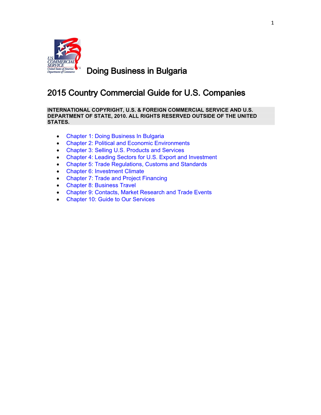 Doing Business in Bulgaria 2015 Country Commercial Guide for U.S