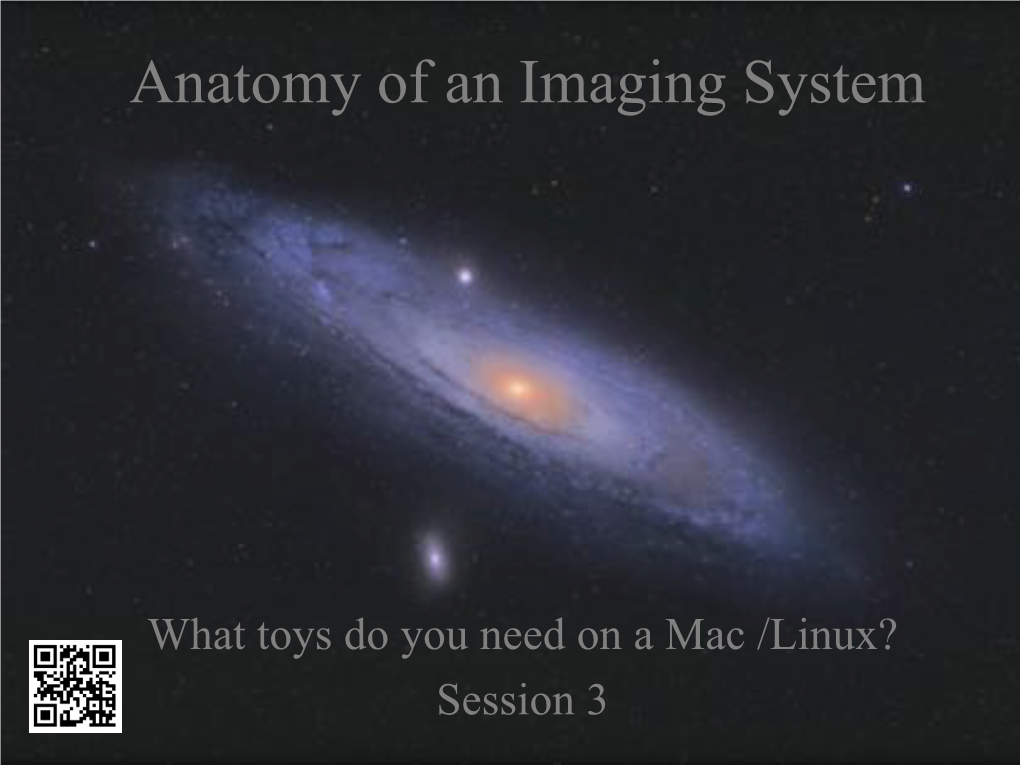 Anatomy of an Imaging System