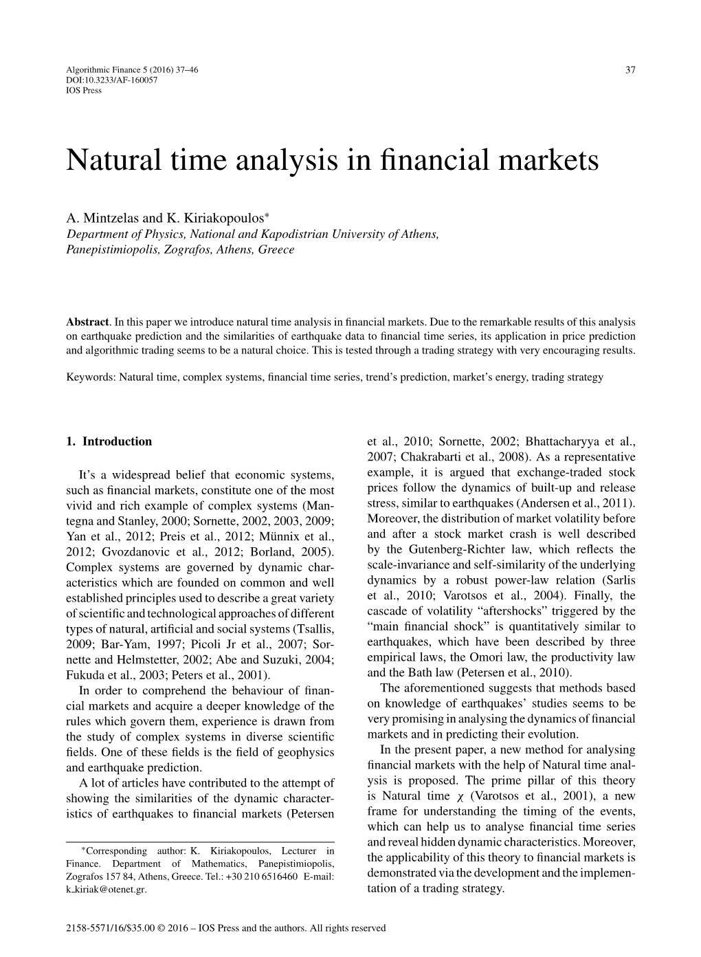 Natural Time Analysis in Financial Markets