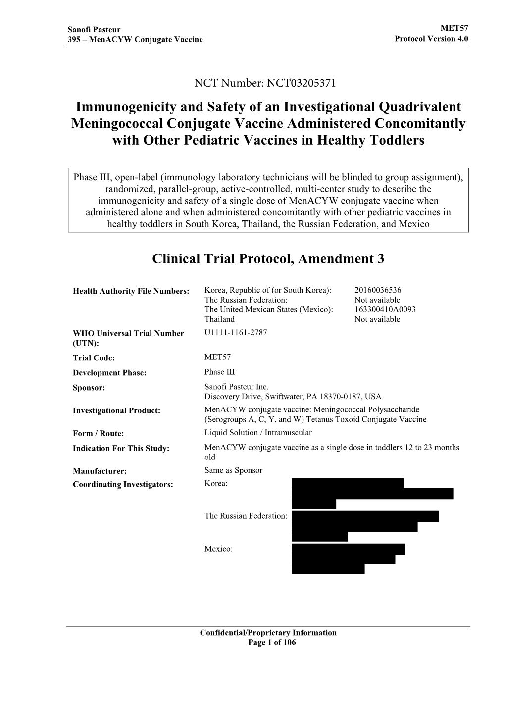 Immunogenicity and Safety of an Investigational Quadrivalent