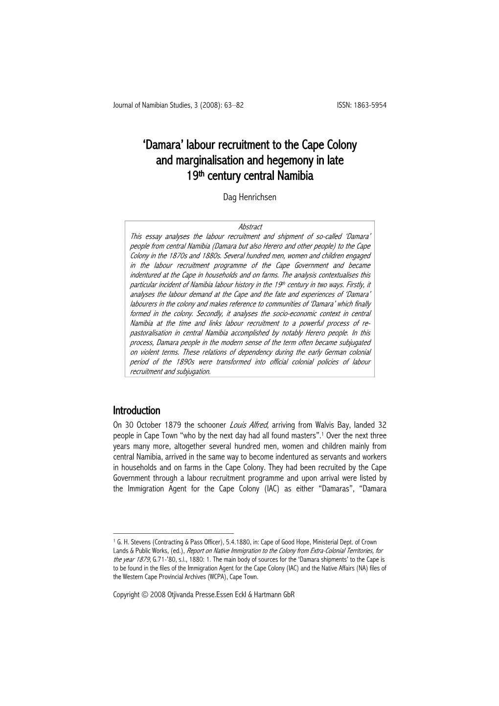 Damara’ Labour Recruitment to the Cape Colony and Marginalisation and Hegemony in Late 19Th Century Central Namibia Dag Henrichsen