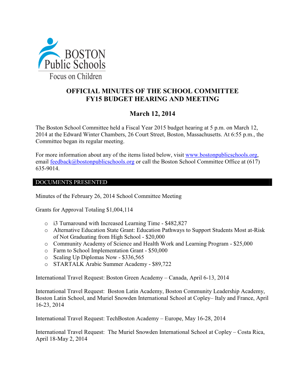 Official Minutes of the School Committee Fy15 Budget Hearing and Meeting