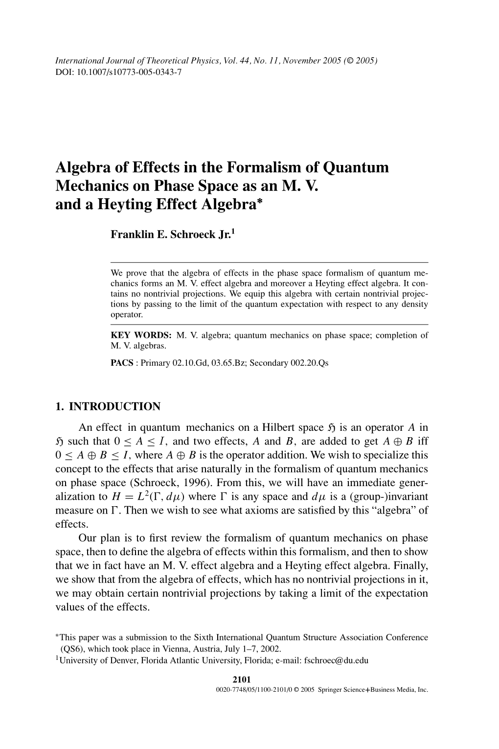 Algebra of Effects in the Formalism of Quantum Mechanics on Phase Space As an M. V. and a Heyting Effect Algebra∗