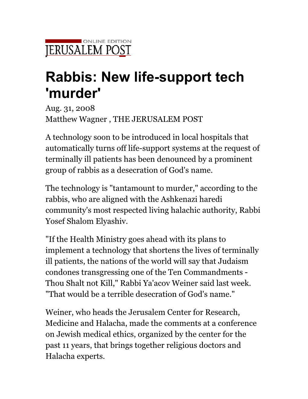Rabbis: New Life-Support Tech 'Murder' | Jerusalem Post
