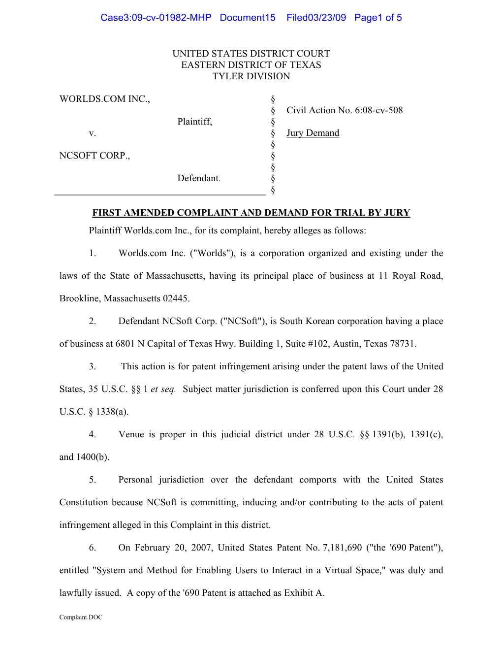 UNITED STATES DISTRICT COURT EASTERN DISTRICT of TEXAS TYLER DIVISION WORLDS.COM INC., Plaintiff, V. NCSOFT CORP., Defendant