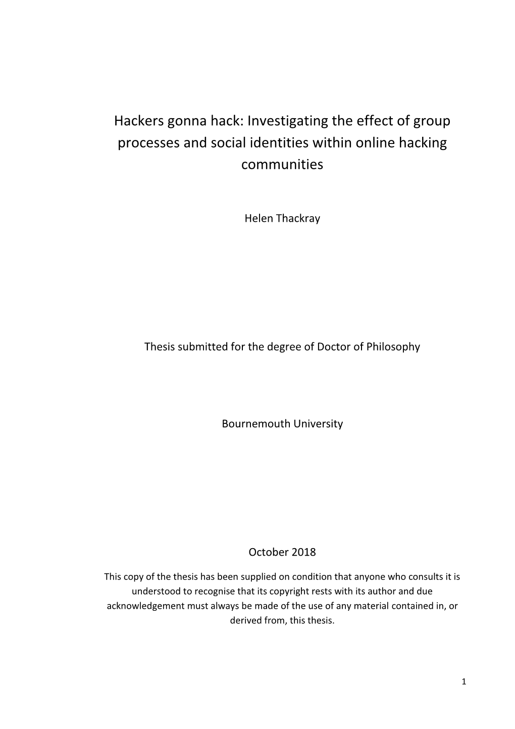 Hackers Gonna Hack: Investigating the Effect of Group Processes and Social Identities Within Online Hacking Communities