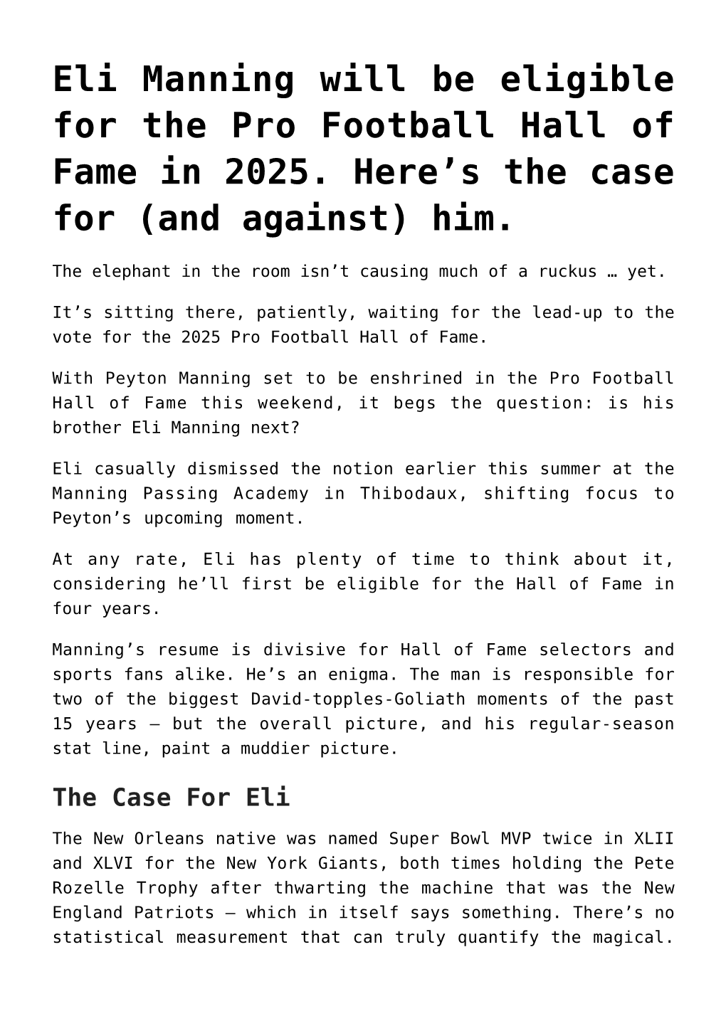 Eli Manning Will Be Eligible for the Pro Football Hall of Fame in 2025