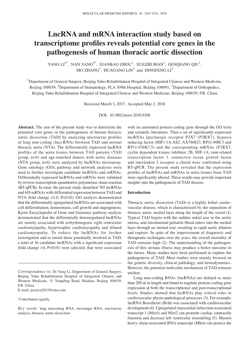 Lncrna and Mrna Interaction Study Based on Transcriptome Profiles Reveals Potential Core Genes in the Pathogenesis of Human Thoracic Aortic Dissection