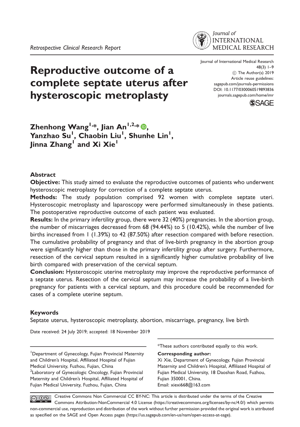 Reproductive Outcome of a Complete Septate Uterus After Hysteroscopic Metroplasty