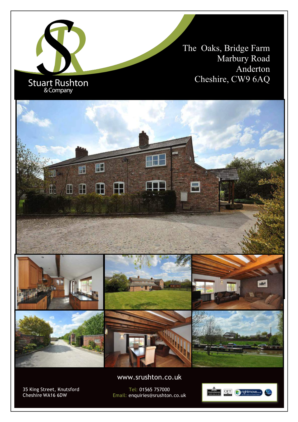 The Oaks, Bridge Farm Marbury Road Anderton Cheshire, CW9 6AQ