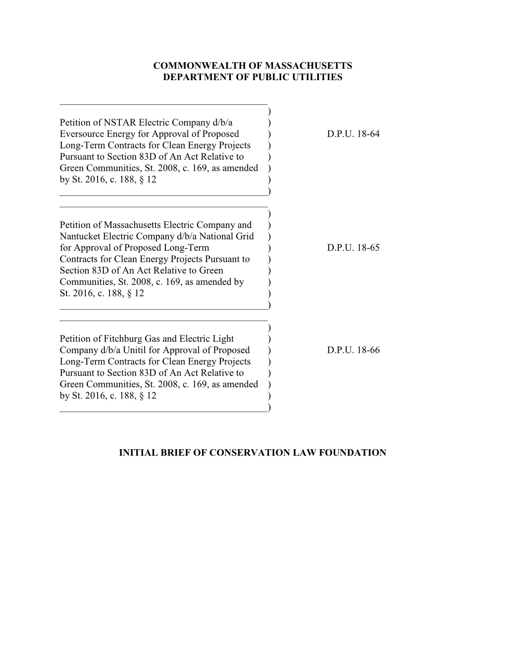 COMMONWEALTH of MASSACHUSETTS DEPARTMENT of PUBLIC UTILITIES ) Petition of NSTAR Elec