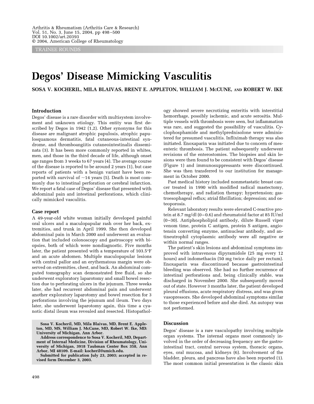 Degos' Disease Mimicking Vasculitis