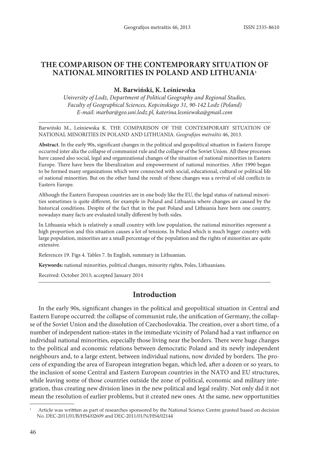 The Comparison of the Contemporary Situation of National Minorities in Poland and Lithuania1 Introduction