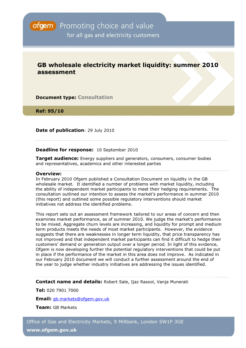 GB Wholesale Electricity Market Liquidity: Summer 2010 Assessment