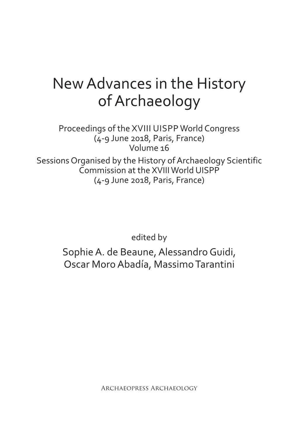 New Advances in the History of Archaeology