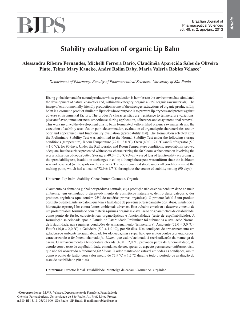 Stability Evaluation of Organic Lip Balm