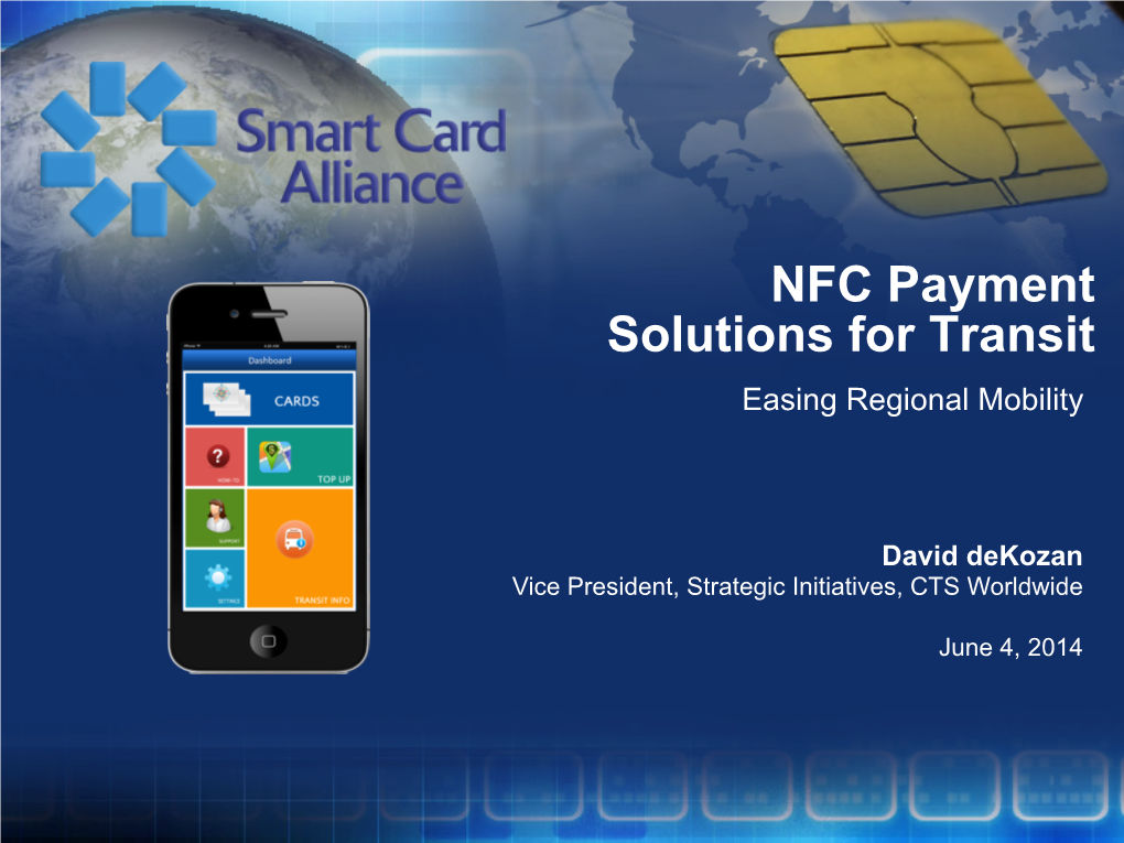 NFC Payment Solutions for Transit Easing Regional Mobility
