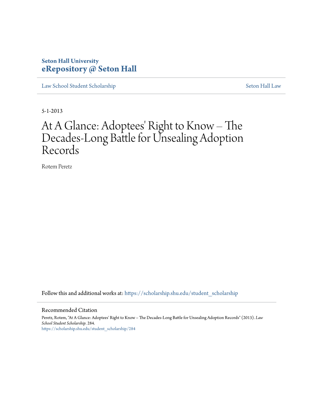 At a Glance: Adoptees' Right to Know Â•Fi the Decades-Long Battle for Unsealing Adoption Records